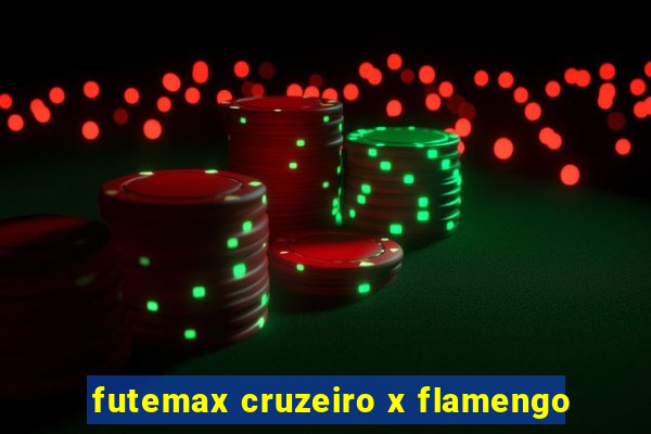 futemax cruzeiro x flamengo